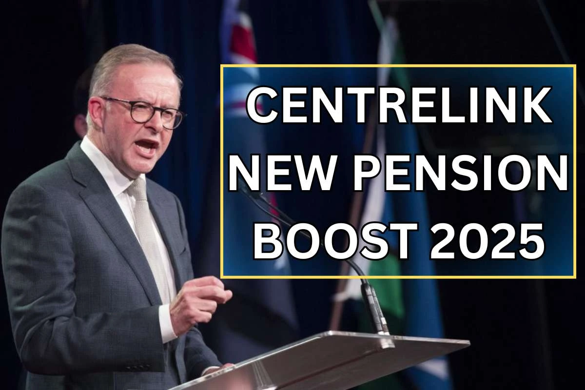 Centrelink New Pension Boost 2025