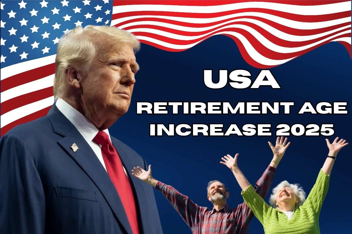 USA Retirement Age Increase 2025
